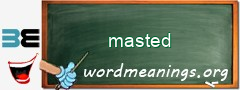 WordMeaning blackboard for masted
